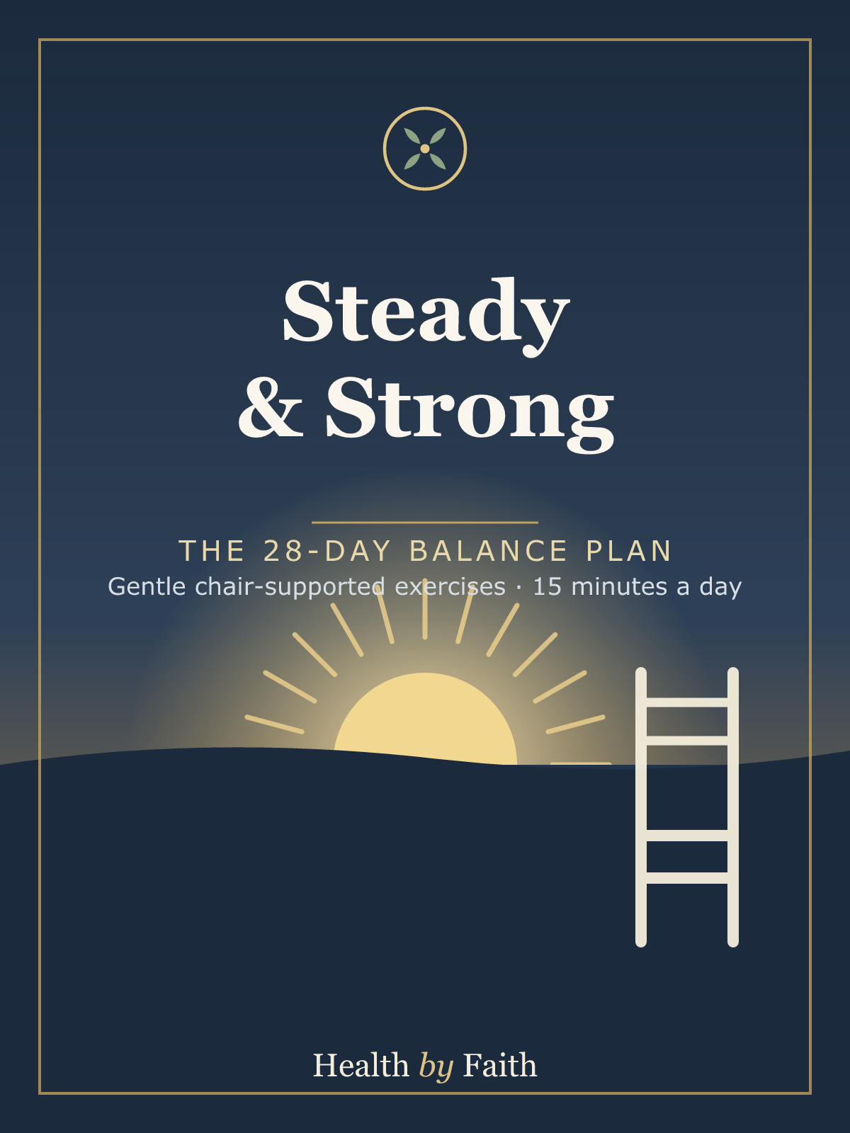 Steady & Strong — The 28-Day Balance Plan